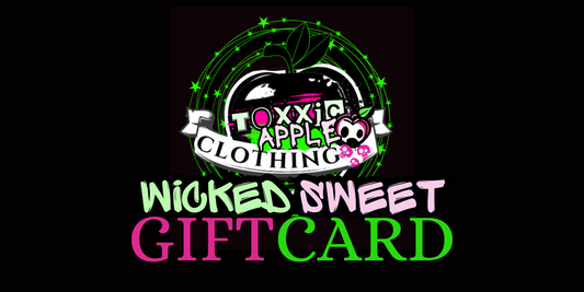 Toxxic Apple Clothing Gift Card