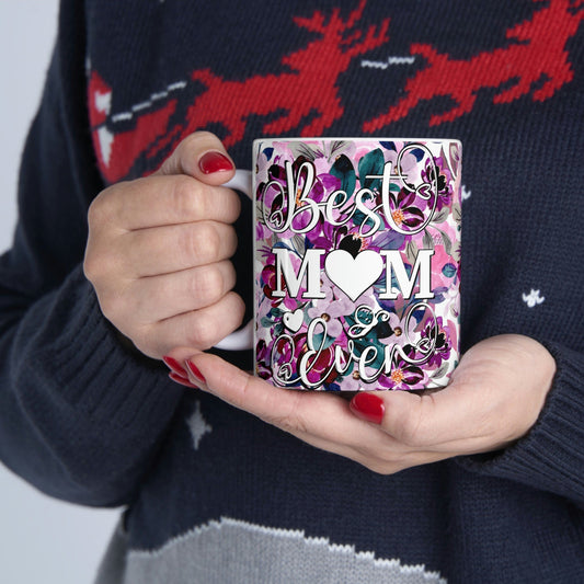 Best Mom Ever Floral Purple & Magenta Mug